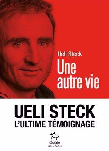 une-autre-vie-de-ueli-steck