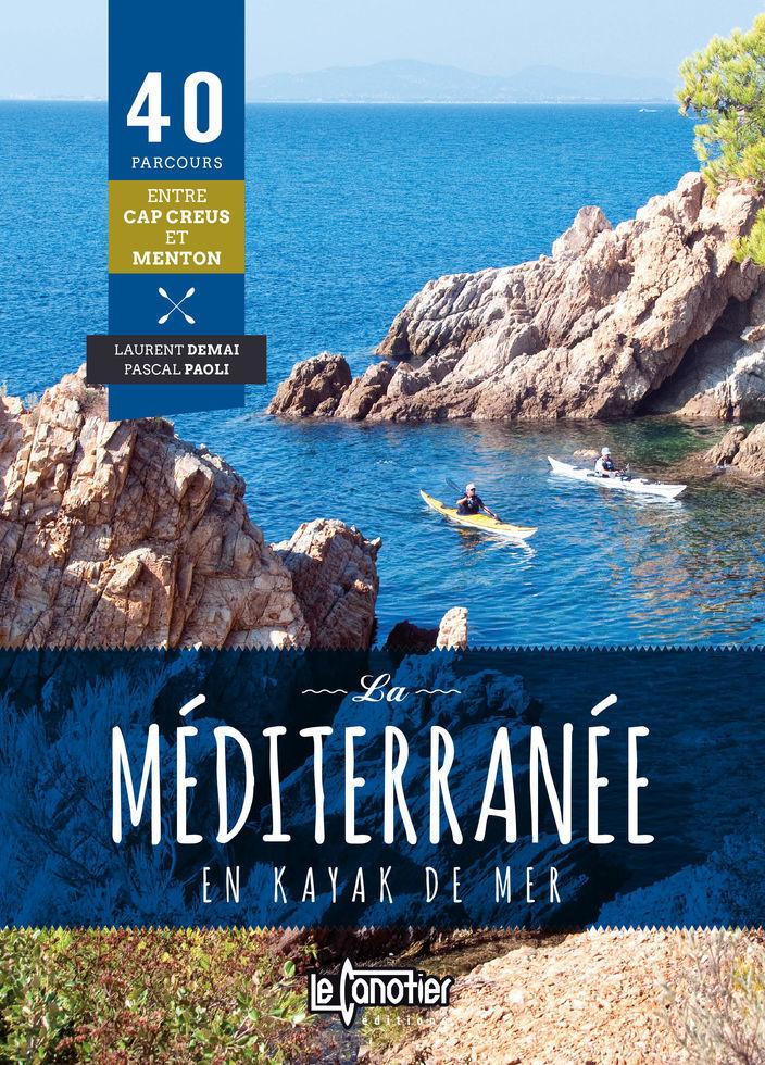 Topo kayak de mer : la Méditerranée