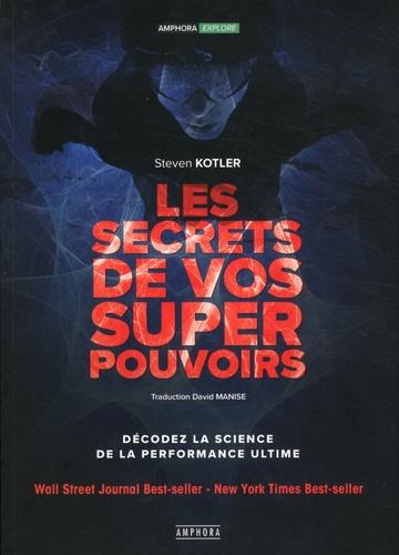 les-secrets-de-vos-super-pouvoirs