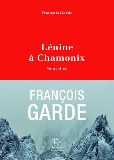 Lénine à Chamonix