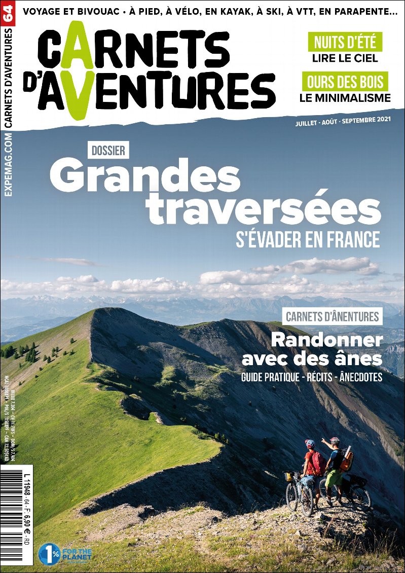 Carnets d'Aventures 64 : GRANDES TRAVERSÉES - S'ÉVADER EN FRANCE