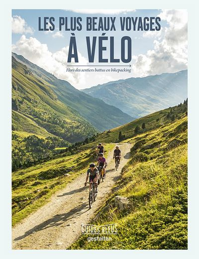 les-plus-beaux-voyages-a-velo