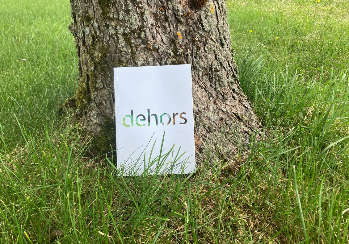 dehors